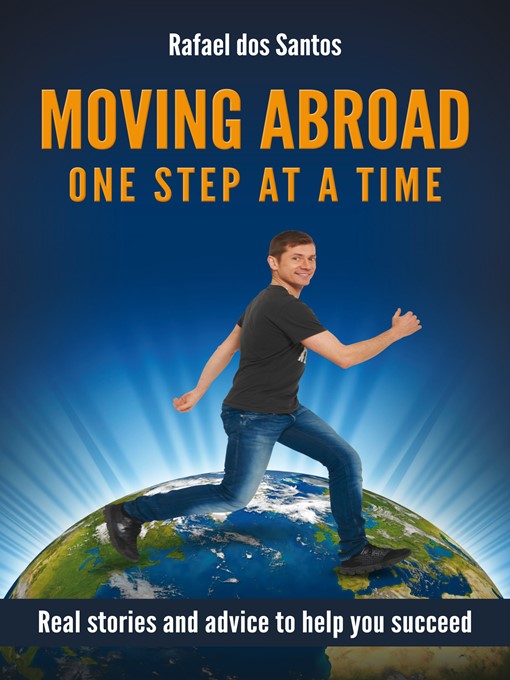 Title details for Moving Abroad by Rafael dos Santos - Available